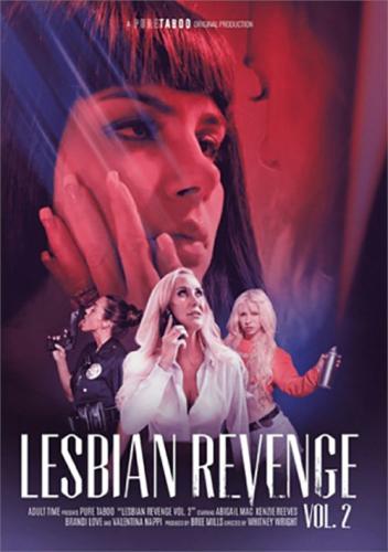 Lesbian Revenge 2 / Лесбийская месть 2 (с русским переводом) (Whitney Wright, PureTaboo) [2019 г., Feature, Lesbian, Female Domination, WEB-DLRip] (Split Scenes) [rus] (Brandi Love, Kenzie Reeves, Valentina Nappi, Abigail Mac)