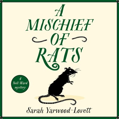 A Mischief of Rats: A totally addictive British cozy mystery novel - [AUDIOBOOK]