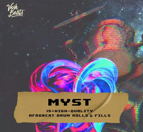 Vesh Beats MYST – Afrobeats Drum Rolls WAV