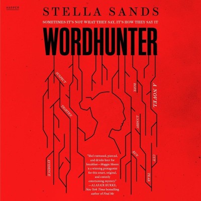 Wordhunter: A Novel - [AUDIOBOOK]