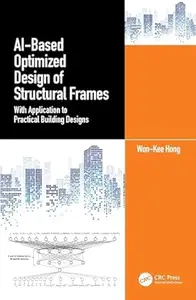 AI-Based Optimized Design of Structural Frames