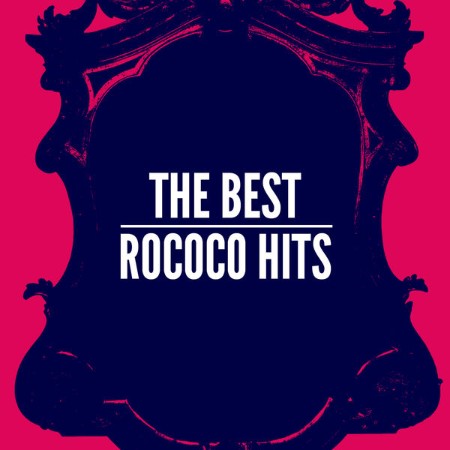 VA - The Best Rococo Hits 2024