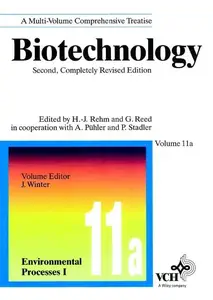 Biotechnology Environmental Processes I, Volume 11a, Second Edition