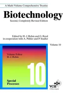 Biotechnology Special Processes, Volume 10, Second Edition