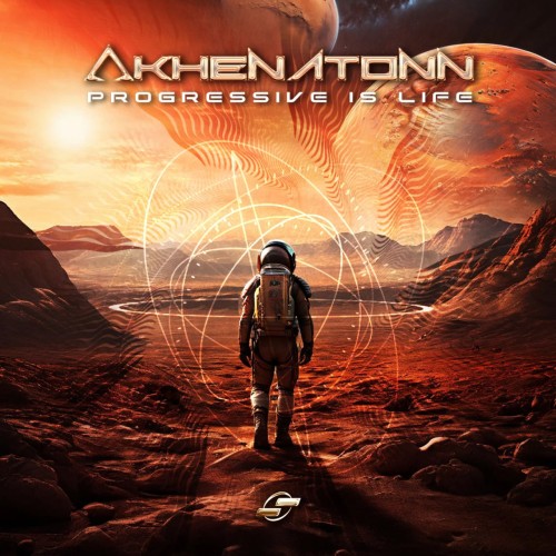 Akhenatonn - Progressive Is Life (2024)