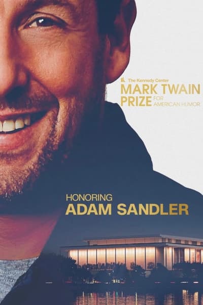 Adam Sandler The Kennedy Center Mark Twain Prize For American Humor (2023) 1080p WEBRip-LAMA Ef58e4b18153255f5a051fe0ec7a6ce4