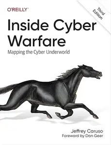 Inside Cyber Warfare Mapping the Cyber Underworld