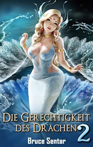 Bruce Sentar - Die Gerechtigkeit des Drachen 2