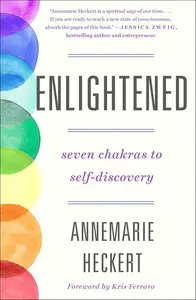 Enlightened by Annemarie Heckert