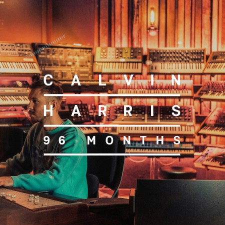 Calvin Harris - 96 Months (2024)