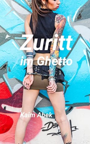 Abek, Kaim - Zuritt im Ghetto