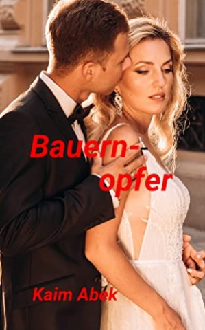 Abek, Kaim - Bauernopfer