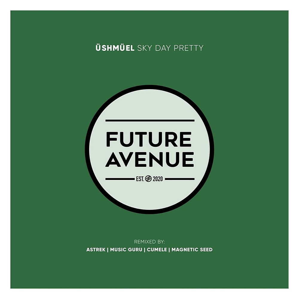 ÜSHMÜEL - Sky Day Pretty (2024)