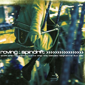 Roving - Spindrift (2024)