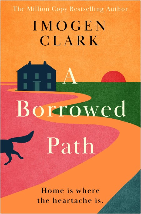 [fiction] A Borrowed Path by Imogen Clark