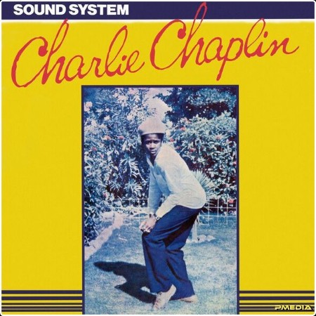 Charlie Chaplin - Sound System  (Expanded Version) (2024) [16Bit-44 1kHz] FLAC