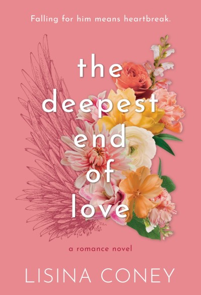 The Deepest End of Love - Lisina Coney