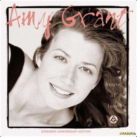 Amy Grant - House Of Love (Expanded Anniversary Edition) (2024) [24Bit-96kHz] FLAC  Bc4f6fddac572b0a56f27507c7580c50