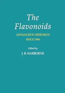 The Flavonoids Advances in Research Since 1986 Advances in Research Since 1986