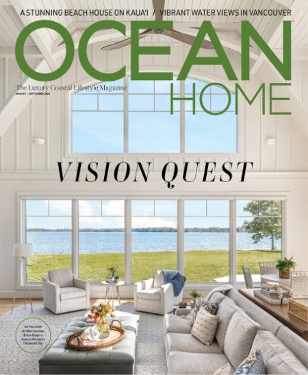 Ocean Home Magazine - August-September 2024