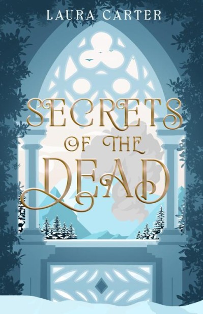 Secrets of the Dead - Laura Carter