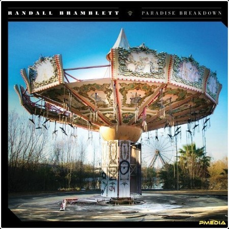 Randall Bramblett - Paradise Breakdown (2024) [24Bit-44 1kHz] FLAC