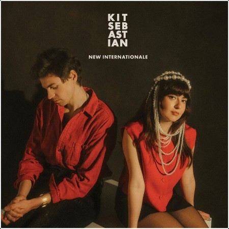 Kit Sebastian - New Internationale (2024) Mp3 320kbps  F84698f127df9026589f40bd16e06462