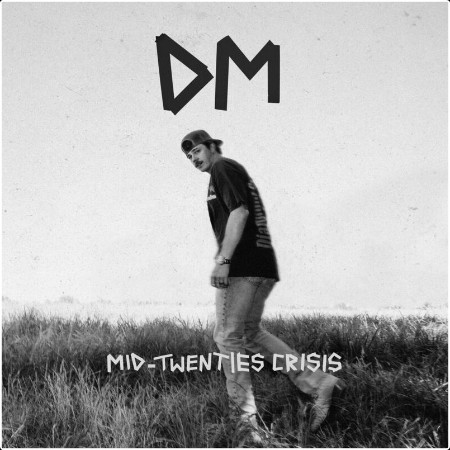 Dylan Marlowe - Mid-Twenties Crisis (2024) Mp3 320kbps