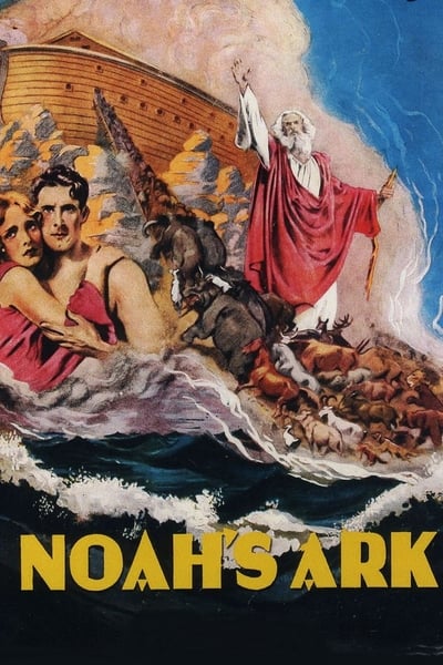 Noahs Ark (1928) 720p TUBI WEB-DL AAC 2 0 H 264-PiRaTeS 04fa46a80cb06f453287e41a97b6ad79