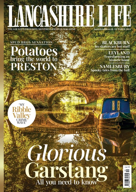 Lancashire Life - October 2024