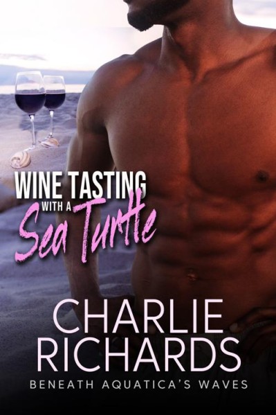 Wine Tasting with a Sea Turtle - Charlie Richards 6e0d4f1dc3c76c9b38152506ada19786