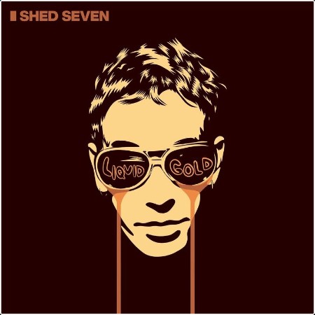 Shed Seven - Liquid Gold (2024) Mp3 320kbps