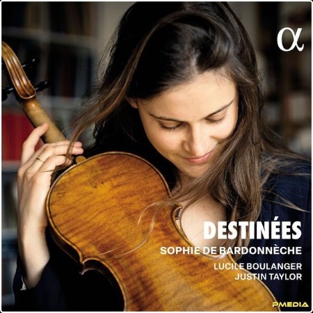 Sophie de Bardonnèche - Destinées (2024) [24Bit-192kHz] FLAC