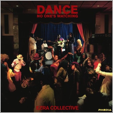 Ezra Collective - Dance No One's Watching (2024) [24Bit-96kHz] FLAC  Bec76c2cad2db4381c80e4c32a4d2991