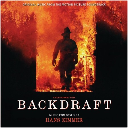 Hans Zimmer - Backdraft (Original Music From the Motion Picture Soundtrack) (1991) Mp3 320kbps  3a870c02c5c9ff67710e754ac3907dad