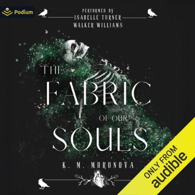 The Fabric of Our Souls - [AUDIOBOOK]