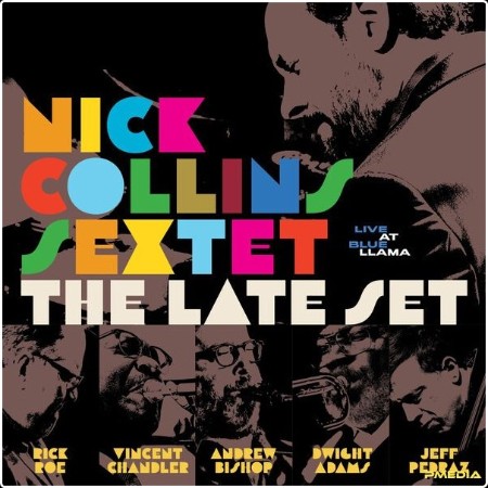 Nick Collins - The Late Set  (Live) (2024) [24Bit-48kHz] FLAC