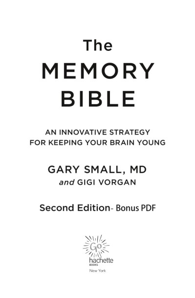 The Memory Bible: An Innovative Strategy for Keeping Your Brain Young - [AUDIOBOOK]