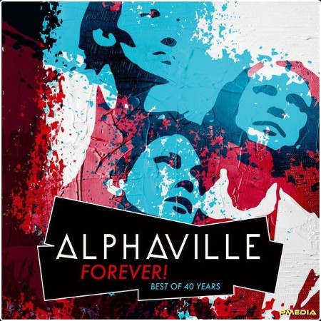 Alphaville - FOREVER! Best Of 40 Years (2024) [24Bit-44 1kHz] FLAC  D0ef06b0291327e2f11f1bb79a4c0ed1