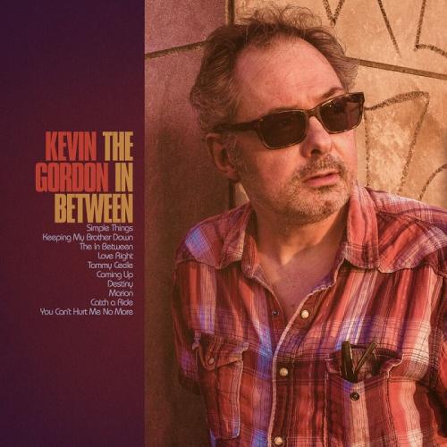 Kevin Gordon - The In Between 2024
