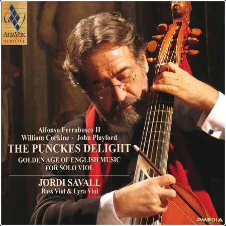 Jordi Savall - The Punckes Delight (2024) [24Bit-96kHz] FLAC