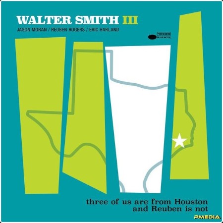 Walter Smith III - three of us are from Houston and Reuben is not (2024) [24Bit-96kHz] FLAC  Cb7872de5f3150257c95ee73a46104f6