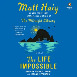 The Life Impossible A Novel [Audiobook]