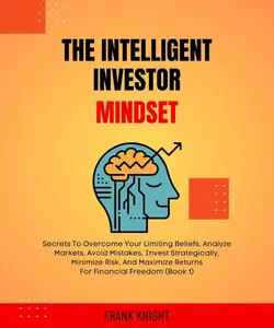 The Intelligent Investor Mindset 1