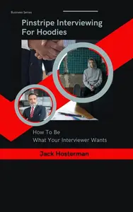 Pinstripe Interviewing For Hoodies How To Be What Your Interviewer Wants