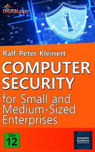 Computer Security for Small and Medium-Sized Enterprises