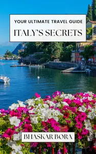 Italy’s Secrets Your Ultimate Travel Guide