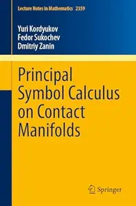 Principal Symbol Calculus on Contact Manifolds