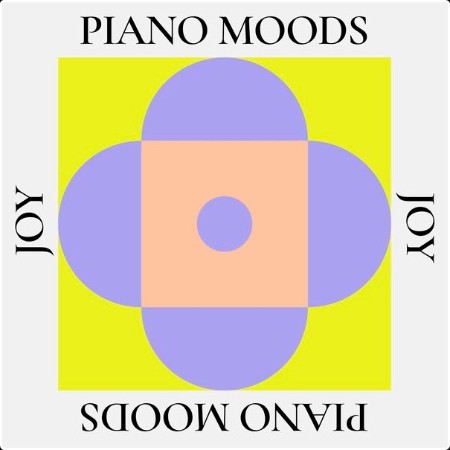 Various Artists - Piano Moods – Joy (2024) Mp3 320kbps