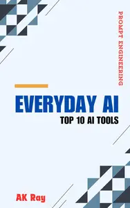 Everyday AI  Top 10 AI Tools for Daily use